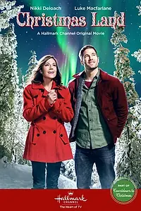 Главный постер фильма «Christmas Land (2015)»