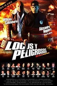 Главный постер фильма «Locos Y Peligrosos (2017)»