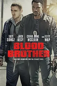 Главный постер фильма «Blood Brother (2018)»