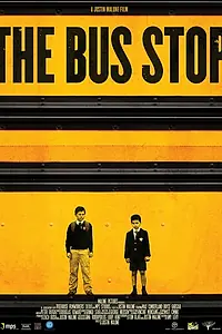 Постер к фильму «The Bus Stop (2015)»