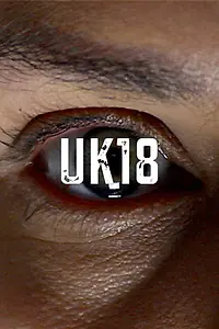 Постер к фильму «uk18 (2017)»