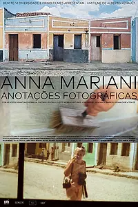 Постер к фильму «Анна Мариани. Путешествие с фотоаппаратом (2024)»