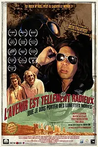 Постер к фильму «L'avenir est tellement radieux (que je dois porter des lunettes noires) (2016)»
