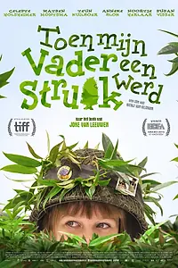 Постер к фильму «День, когда мой папа превратился в куст (2016)»