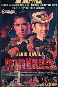 Главный постер фильма «Victor Meneses: Dugong Kriminal (1993)»