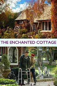 Главный постер фильма «The Enchanted Cottage (2016)»