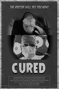 Постер к фильму «Cured (2016)»