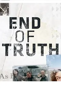 Постер к фильму «End of Truth (2019)»