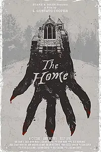 Главный постер фильма «The Home (2016)»