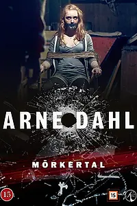 Постер к сериалу «Arne Dahl: Mörkertal (2015)»