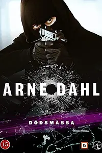 Постер к сериалу «Арне Даль: Реквием (2015)»