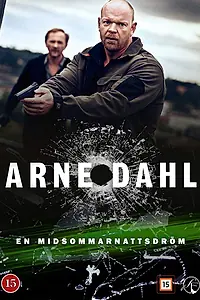 Постер к сериалу «Арне Даль: Сон в летнюю ночь (2015)»