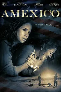 Постер к фильму «Amexico (2016)»