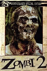 Главный постер фильма «Зомби 2 (1979)»