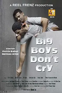Постер к фильму «Big Boys Don't Cry (2015)»