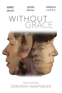 Постер к фильму «Without Grace (2017)»
