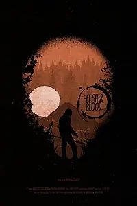 Главный постер фильма «Flesh and Blood (2016)»