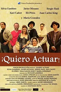 Постер к фильму «¡Quiero actuar! (2016)»