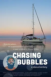 Постер к фильму «Chasing Bubbles (2016)»