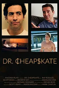 Постер к фильму «Dr. Cheapskate (2016)»