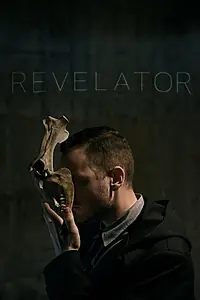 Постер к фильму «Revelator (2017)»
