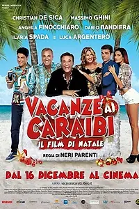 Постер к фильму «Vacanze ai Caraibi (2015)»
