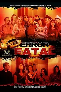 Постер к фильму «Error Fatal (2016)»