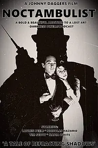 Главный постер фильма «Noctambulist (2019)»