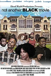 Постер к фильму «Not Another Black Movie (2016)»
