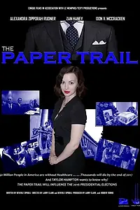 Постер к фильму «The Paper Trail (2016)»