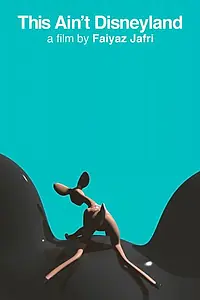 Постер к мультфильму «Это не Диснейленд (2016)»