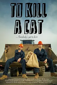 Постер к фильму «To Kill a Cat (2018)»