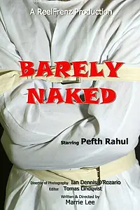 Постер к фильму «Barely Naked (2016)»