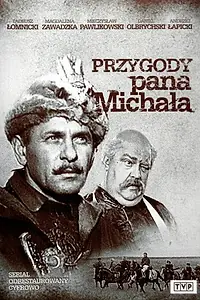 Постер к сериалу «Приключения пана Михала (1969)»