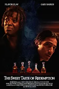 Главный постер фильма «The Sweet Taste of Redemption (2015)»