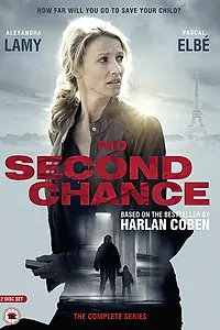 Главный постер сериала «Без права на второй шанс (2015)»