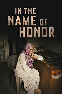 Постер к фильму «In the Name of Honor (2015)»