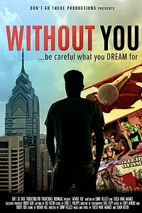 Постер к фильму «Without You (2018)»