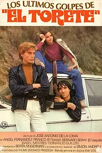 Постер к фильму «Los últimos golpes de «El Torete» (1980)»