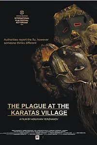 Главный постер фильма «Чума в ауле Каратас (2016)»