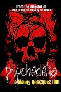 Постер к фильму «Psychedelia (2016)»