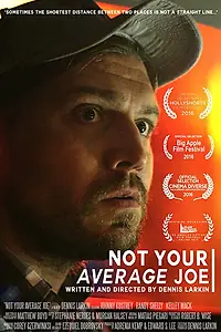 Постер к фильму «Not Your Average Joe (2016)»