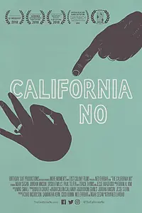 Главный постер фильма «Нет по-калифорнийски (2018)»