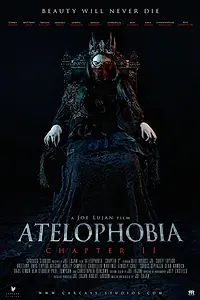 Главный постер фильма «Ателофобия: Страдания монарха (2018)»
