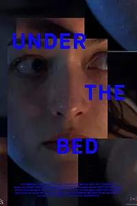 Постер к фильму «Under the Bed (2016)»