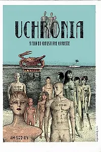 Постер к фильму «Uchronia (2016)»