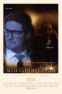 Постер к фильму «Bad Connection (2016)»