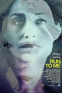 Постер к фильму «Беги ко мне (2016)»