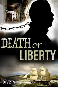 Главный постер фильма «Death or Liberty (2015)»