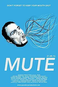 Постер к фильму «Mute (2016)»